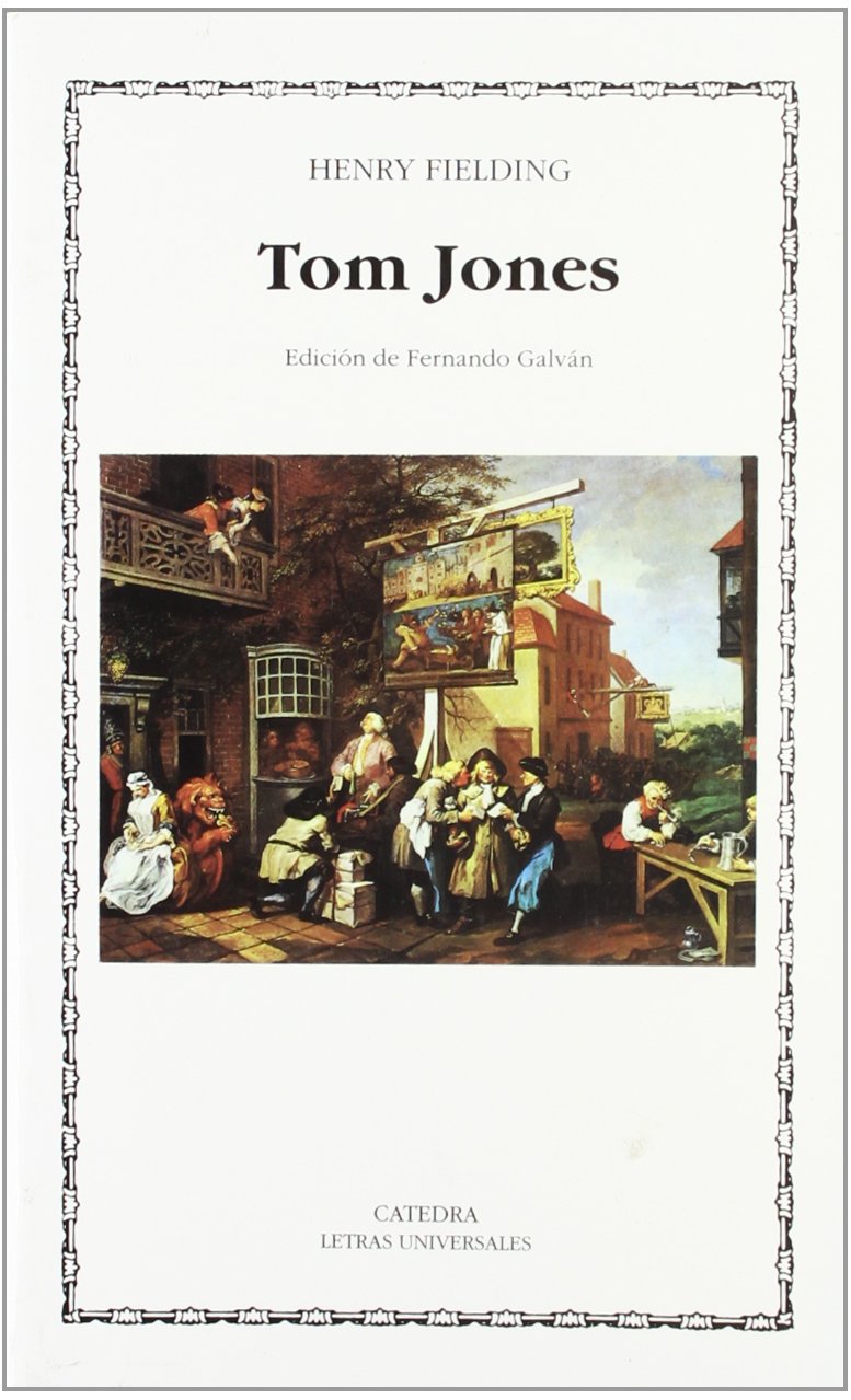 Tom Jones (Letras Universales, Band 250) Social Sciences