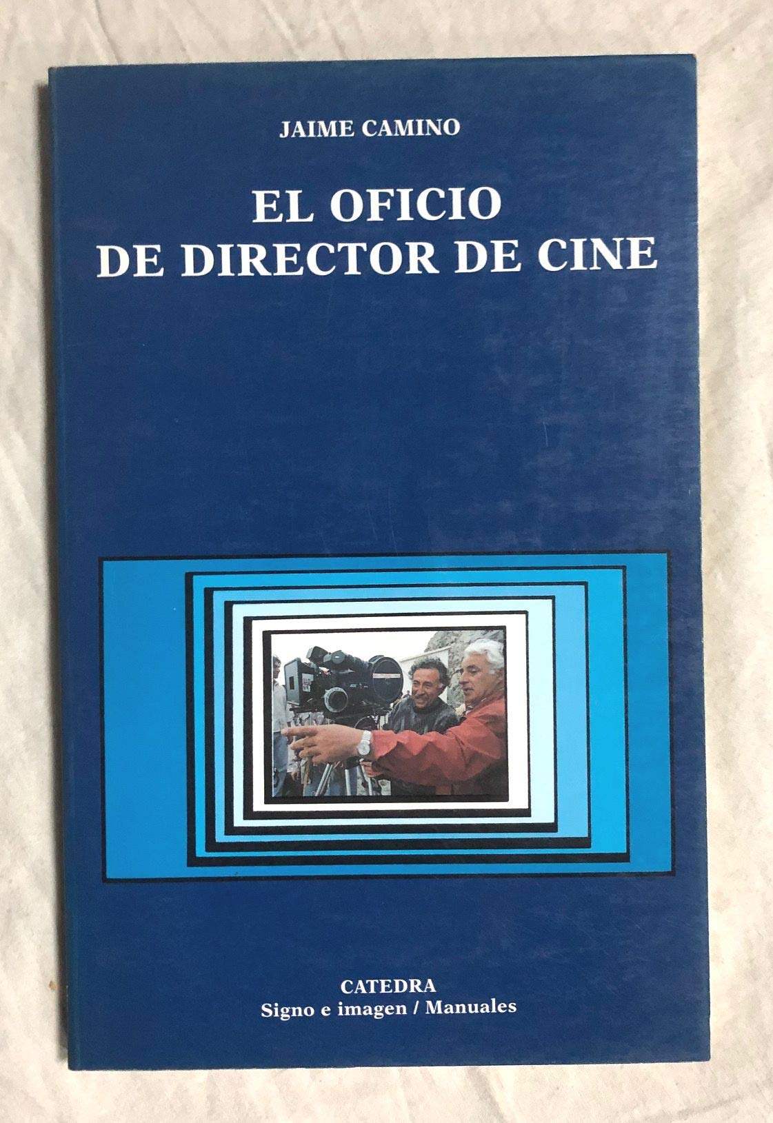 El oficio de director de cine / The Office of Film Director book