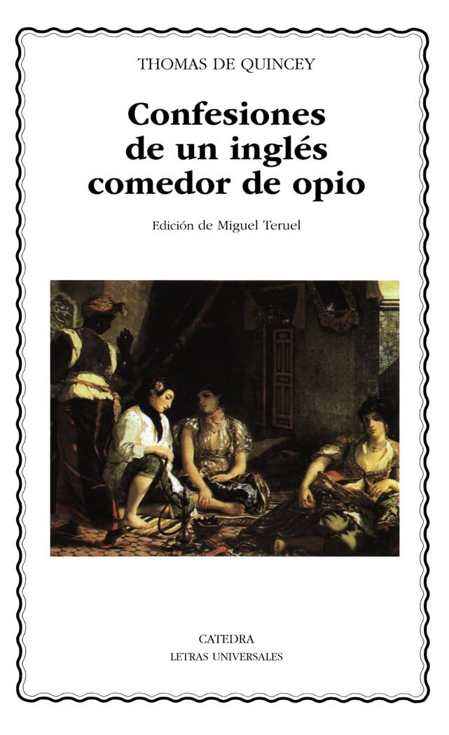Confesiones de un inglés comedor de opio Contemporary literature