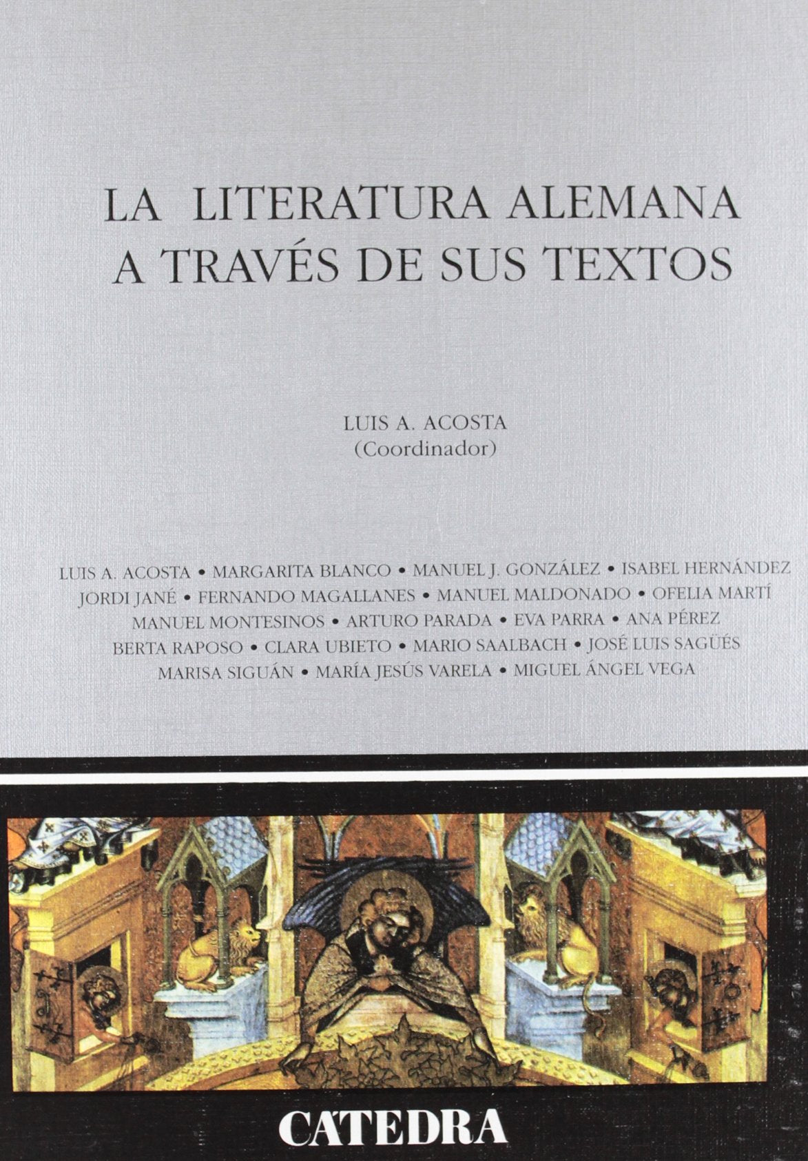 La Literatura Alemana a Través de Sus Textos Contemporary literature