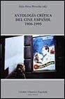 Antologia critica del cine espanol 1906-1995/ Critical Antology of the Spanish Theater 1906-1995 book