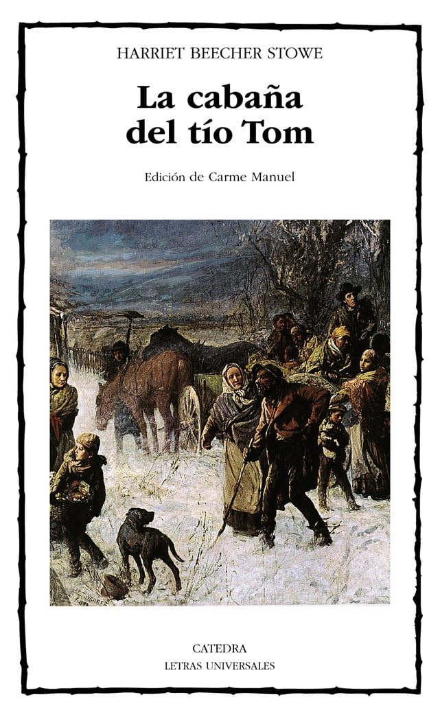 La cabana del tio Tom / Uncle Tom's Cabin book