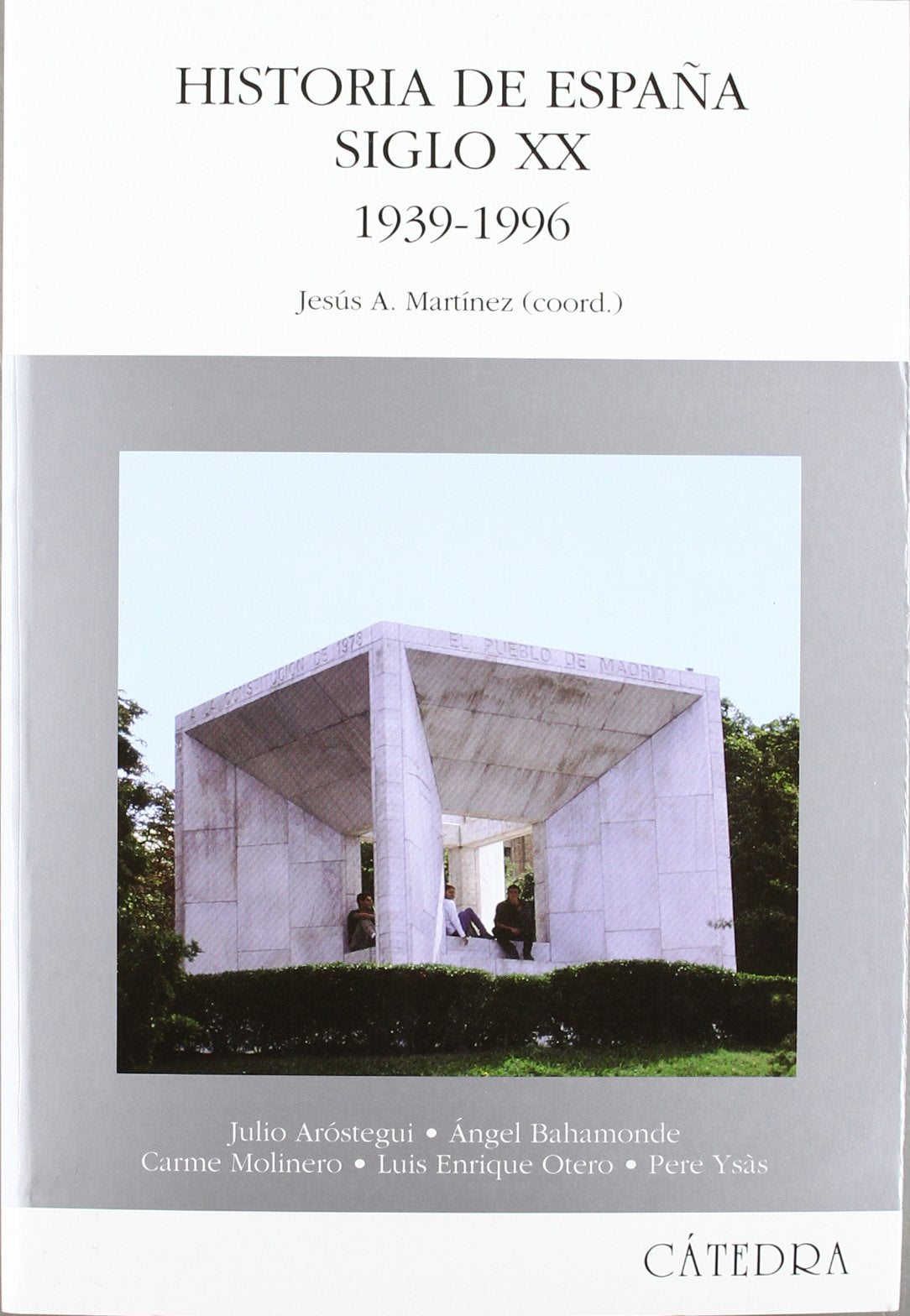 Historia de España siglo XX, 1939-1996 (Historia. Serie mayor) Social Sciences