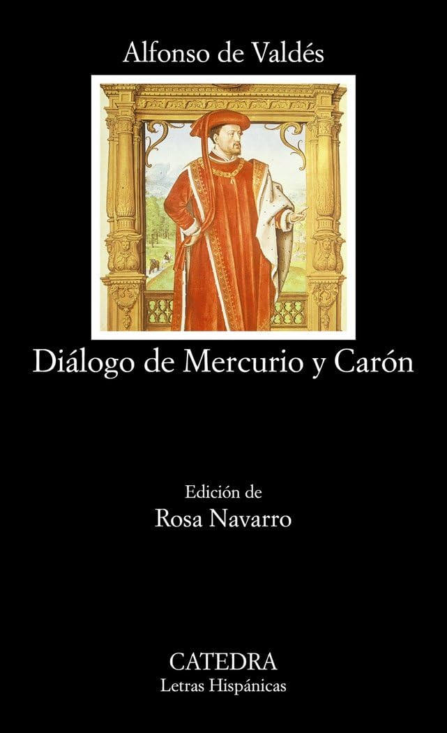 Dialogo De Mercurio Y Caron / Mercury and Caron Dialogue book