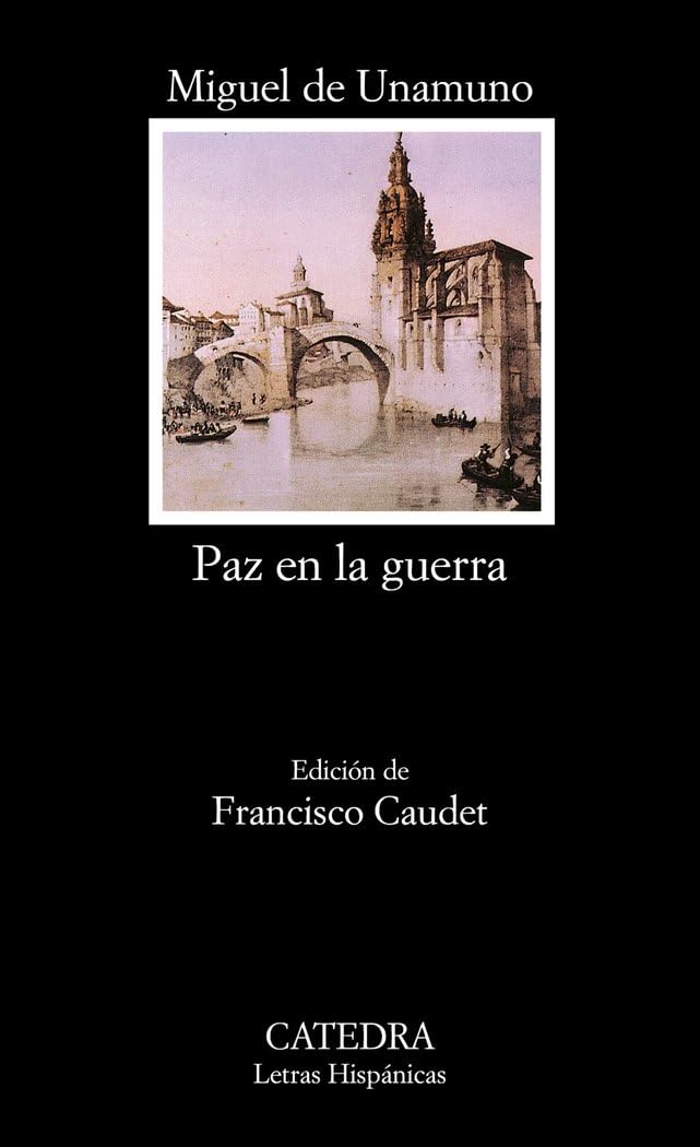 Paz en la guerra (Letras Hispánicas, Band 464) Contemporary literature