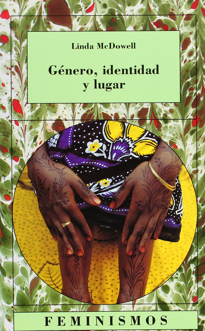 Género, identidad y lugar book