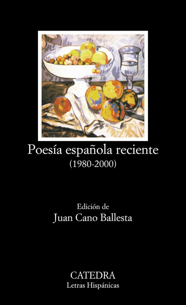 Poesía española reciente (1980-2000) Poetry