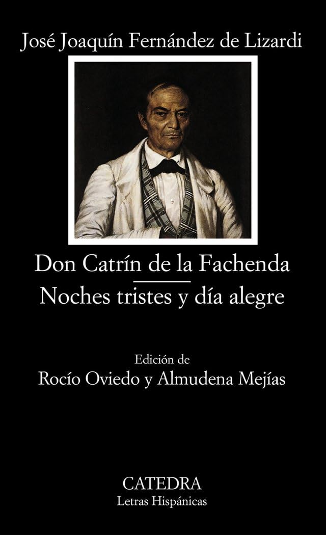 Don Catrin De La Fachenda, Noches Triestes y Dia Alegre /Sir Catrin of the Fachenda, Sad Nights and Happy Day book