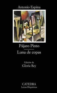 Pájaro pinto; Luna de copa Contemporary literature