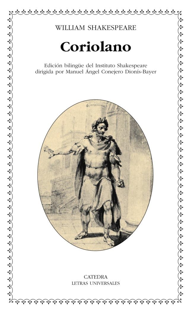 Coriolano (Letras Universales, Band 346) Drama