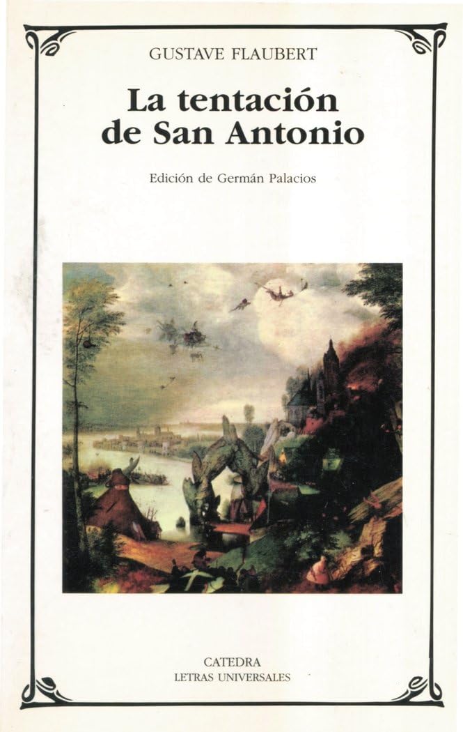 La tentación de San Antonio (Letras Universales) Classics