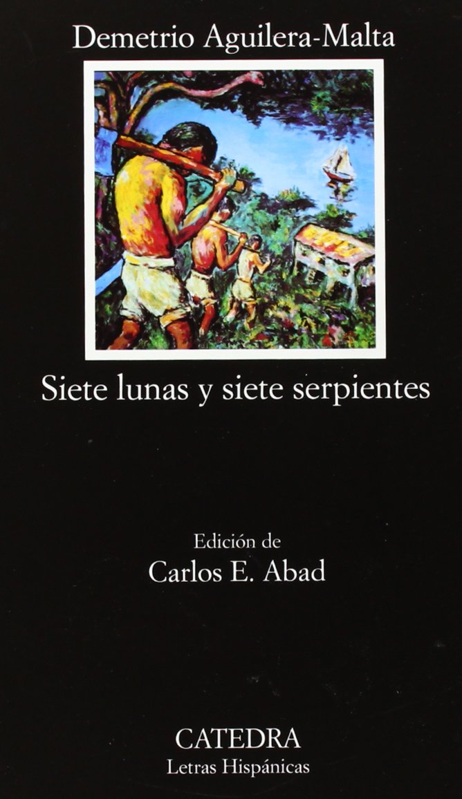 Siete Lunas Y Siete Serpientes / Seven Serpents and Seven Moons book