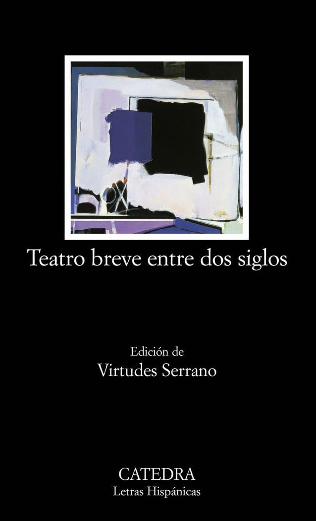 Teatro breve entre dos Siglos / Brief Theatre between Two Centuries book