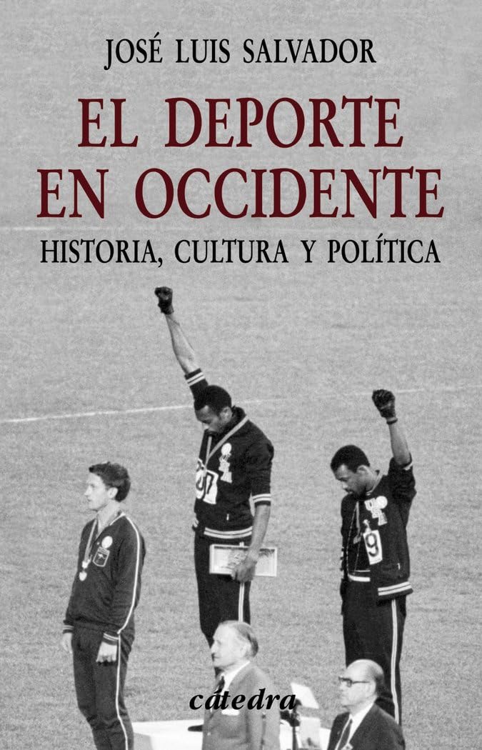 El deporte en occidente / Sports in the West: Historia, cultura y politica / History, Culture and Politics book