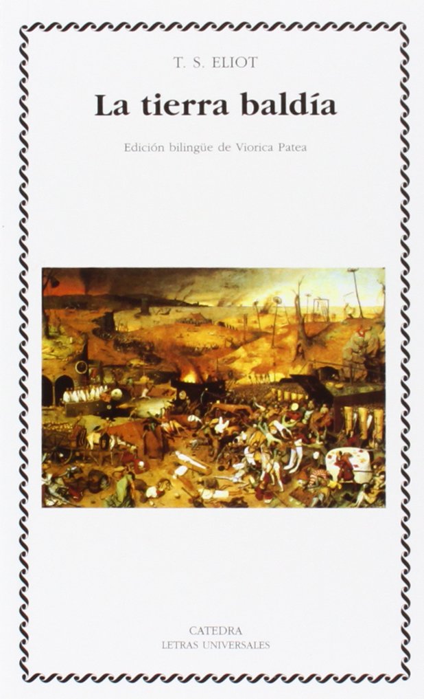 La tierra baldía (Letras Universales, Band 381) Poetry