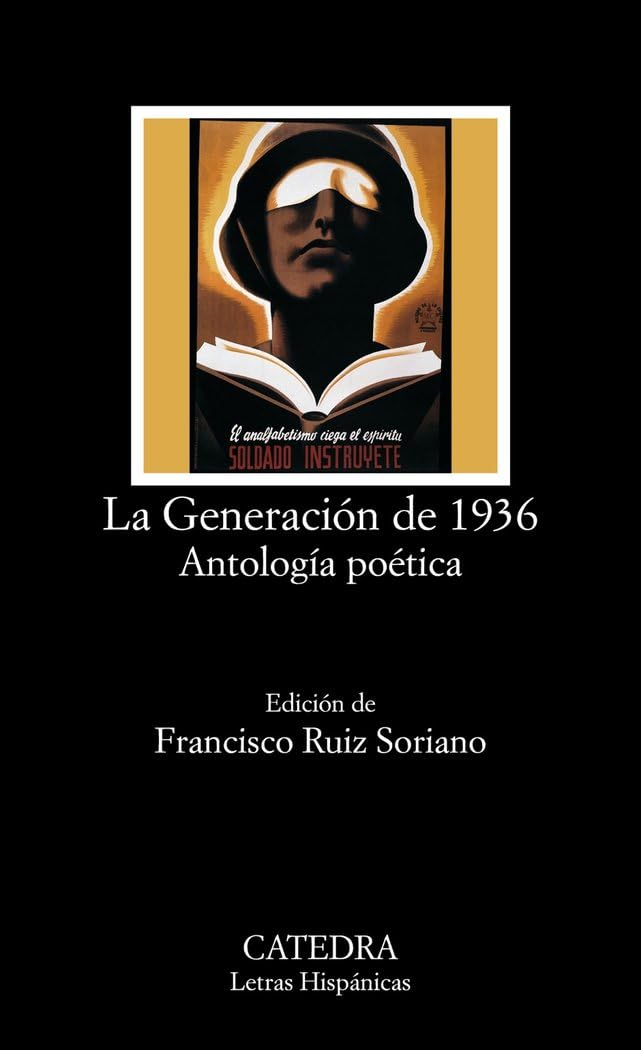 La generación de 1936 : antología poética (Letras Hispánicas) Poetry