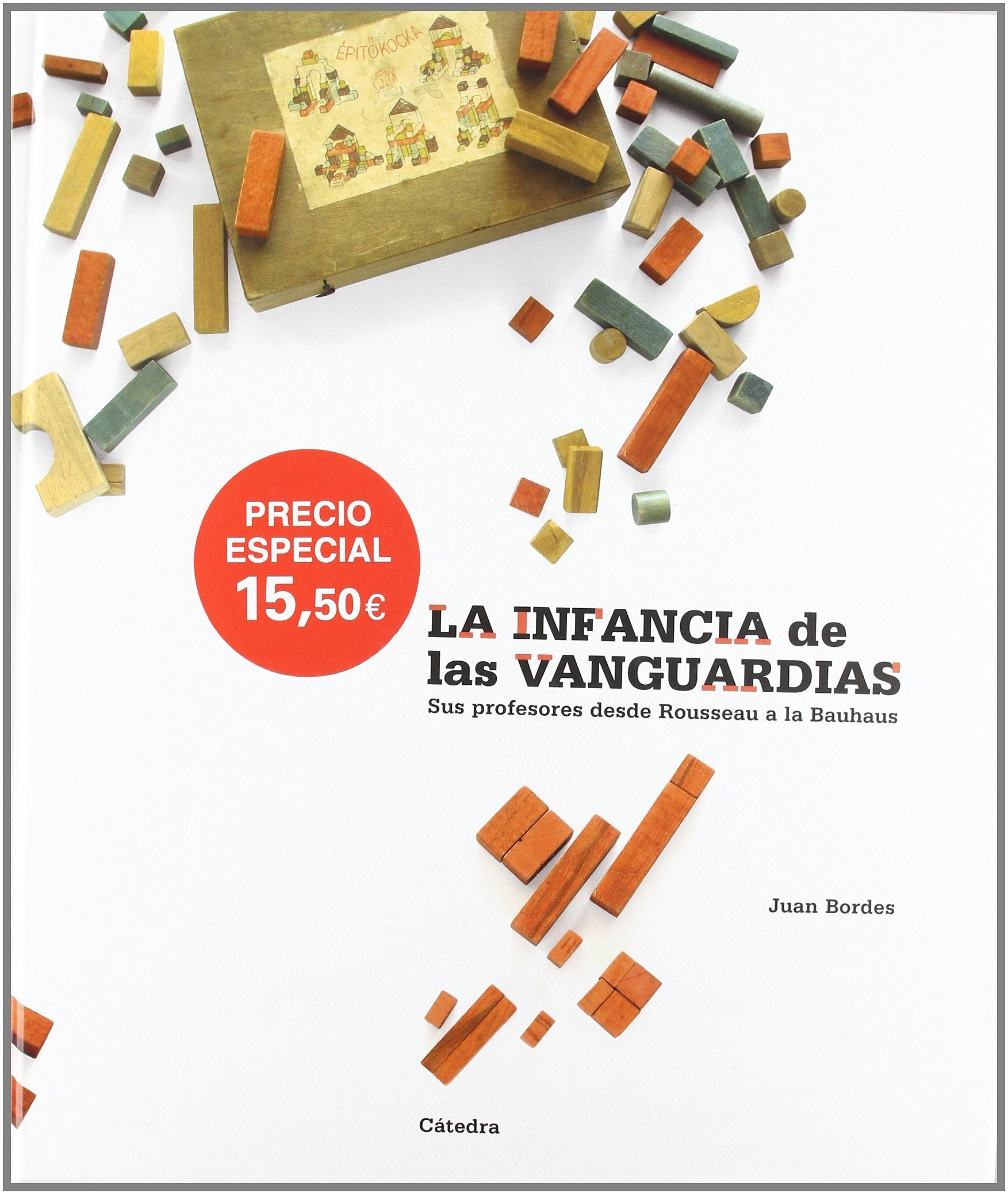 La infancia de las vanguardias: Sus profesores desde Rousseau a la Bauhaus (Varios) Film, Art & Culture