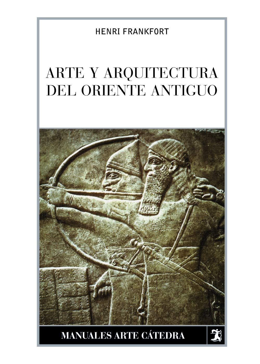 Arte y arquitectura del Oriente Antiguo book