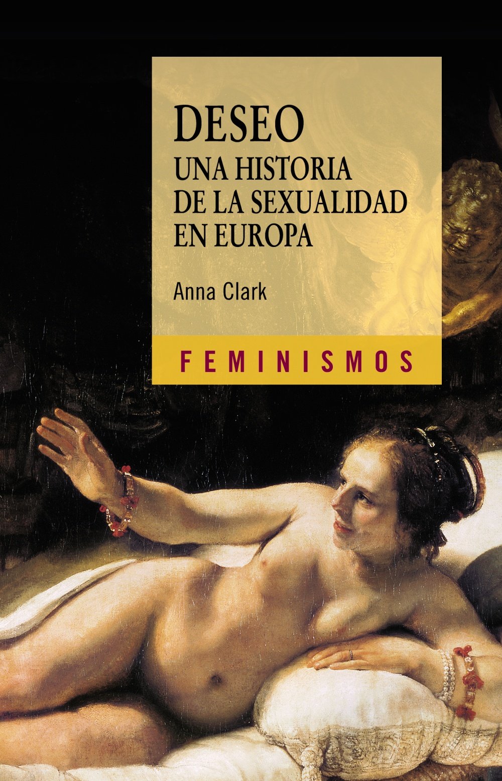 Deseo. Una historia de la sexualidad en Europa book