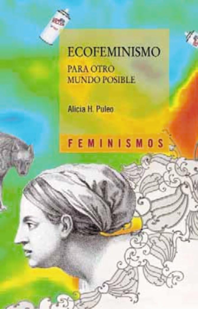 Ecofeminismo Para Otro Mundo Posible book