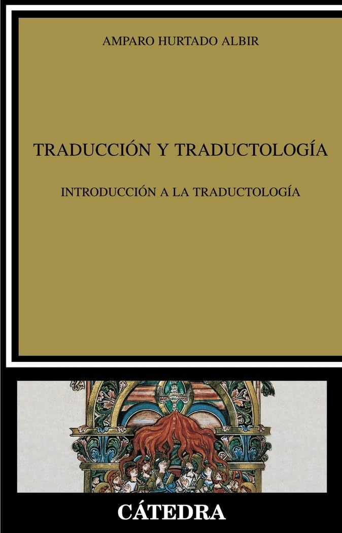 Traducción y Traductología: Introducción a la traductología (Lingüística) Social Sciences