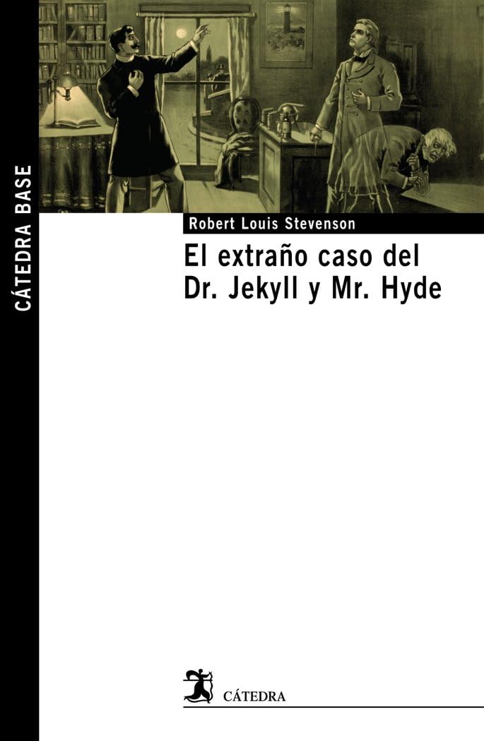 El extrano caso del Dr. Jekyll y Mr. Hyde / The Strange Case of Dr. Jekyll and Mr. Hyde book