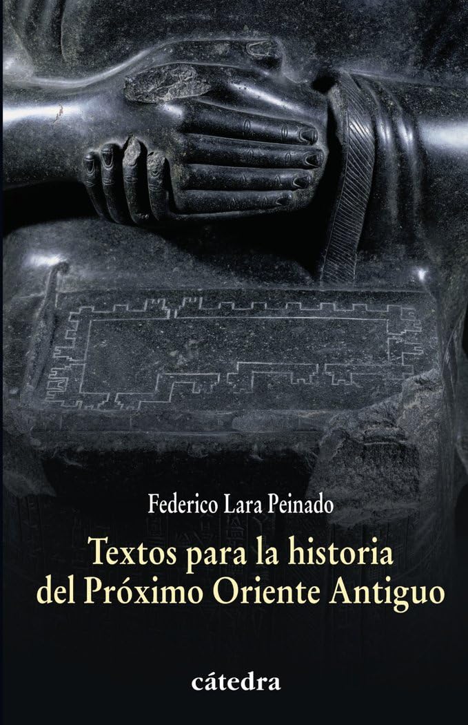Textos para la historia del Próximo Oriente Antiguo book