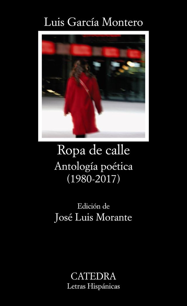 Ropa de calle : antología poética, 1980-2008 Poetry