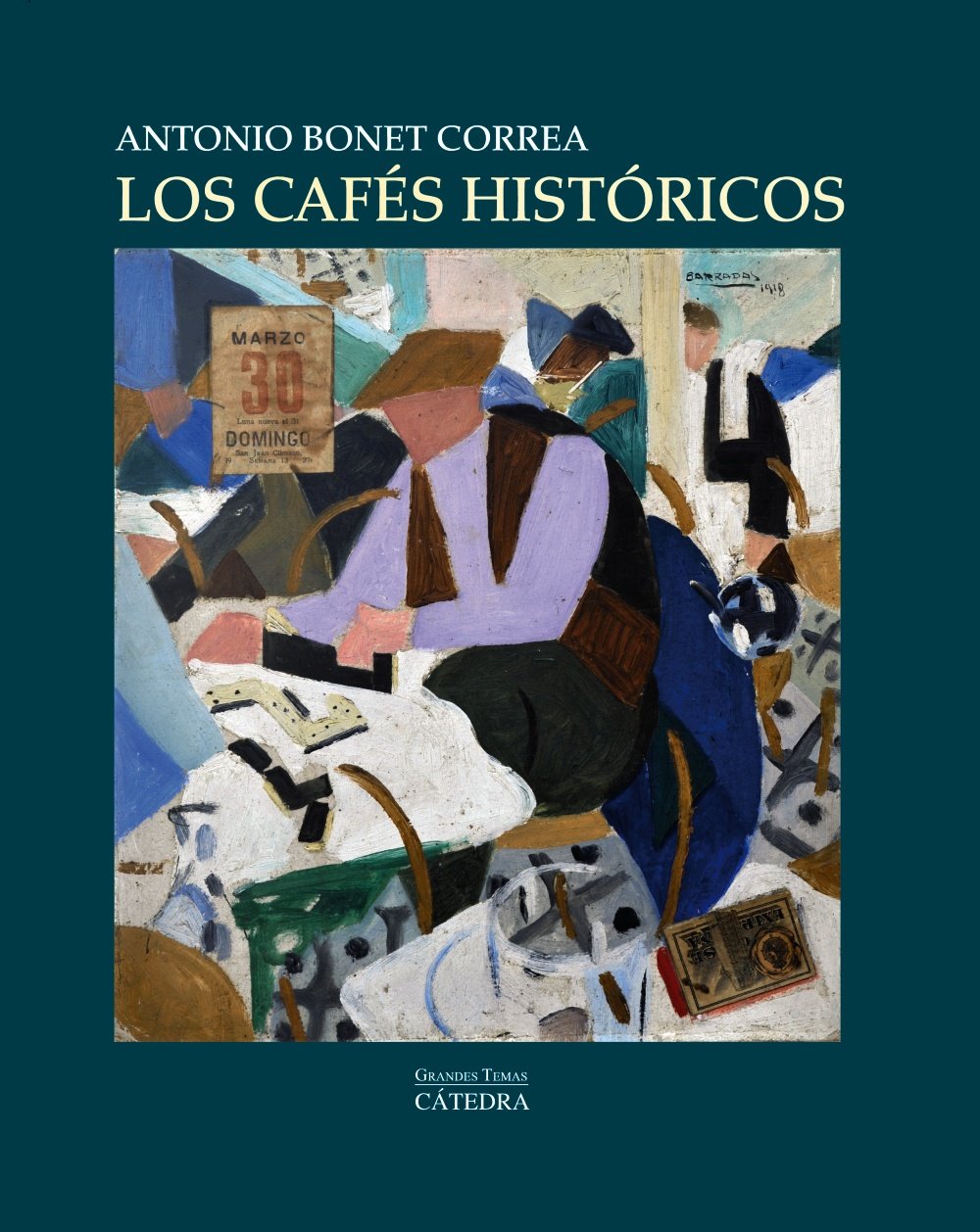 Los Cafes Historicos / The historic cafes book