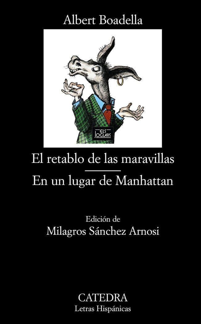 El retablo de las maravillas ; En un lugar de Manhattan Social Sciences