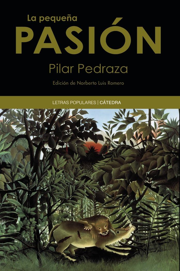 La pequeña pasión (Letras Populares) Contemporary literature