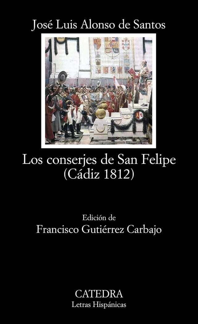 Los Conserjes de San Felipe (Caadiz 1812) book