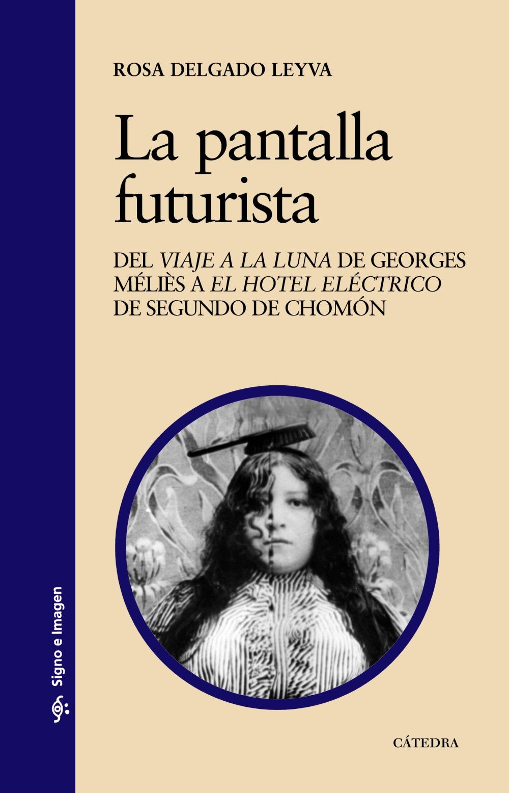 La Pantalla Futurista / The Futuristic screen book