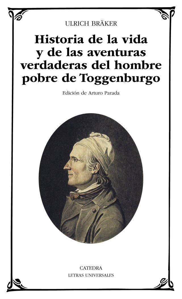 Historia de la vida y de las aventuras verdaderas del hombre pobre de Toggenburgo book