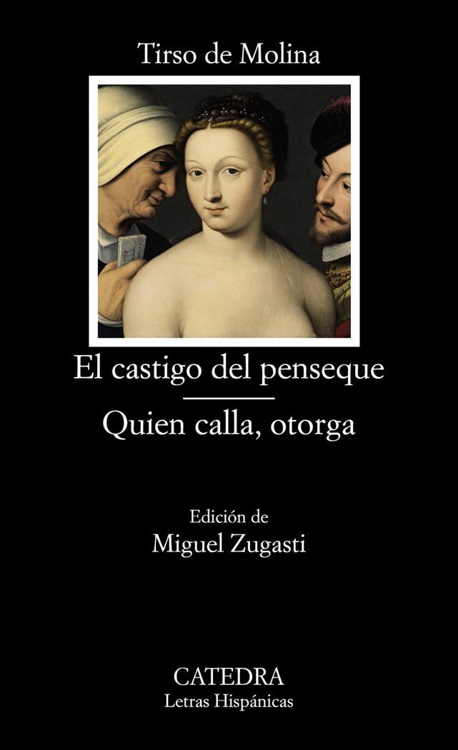 El castigo del penseque; Quien calla otorga book
