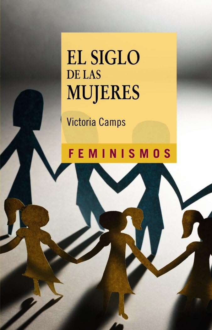 El siglo de las mujeres / The century of women book