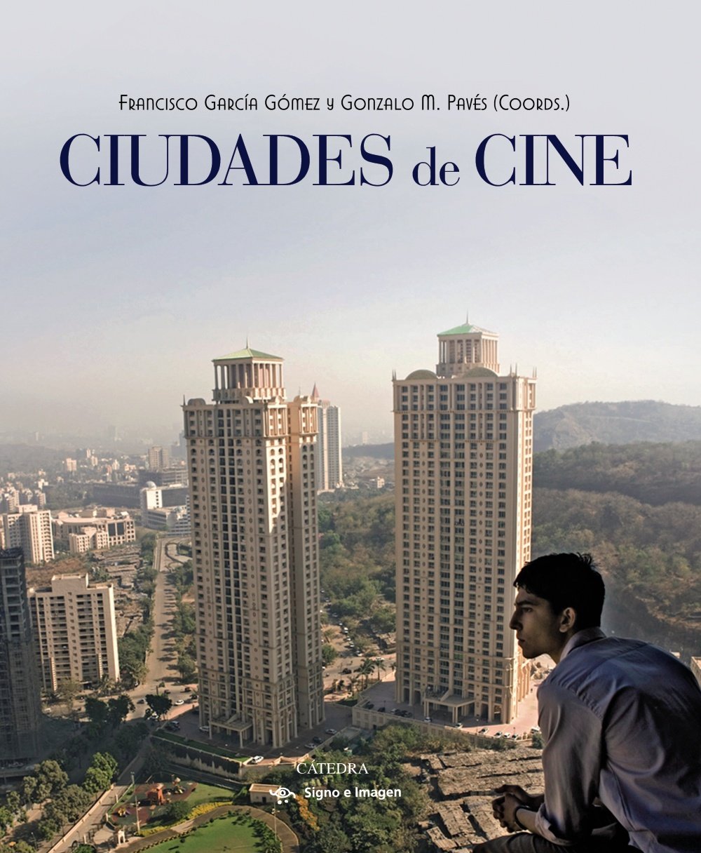 Ciudades de cine / Cities of Films book