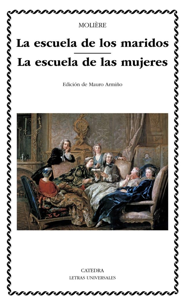 La escuela de los maridos; La escuela de las mujeres / The School of Husbands; The School of Wives book