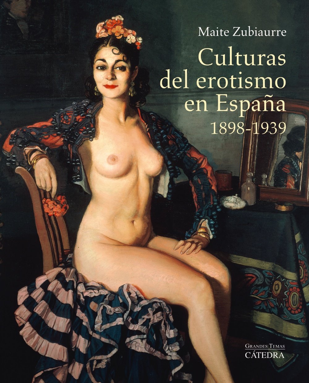 Culturas del erotismo en España, 1898-1939 book