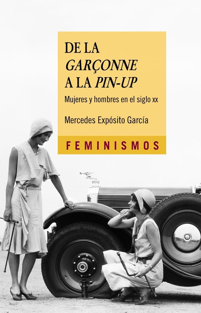 De la garçonne a la pin-up : mujeres y hombres en el siglo XX Books