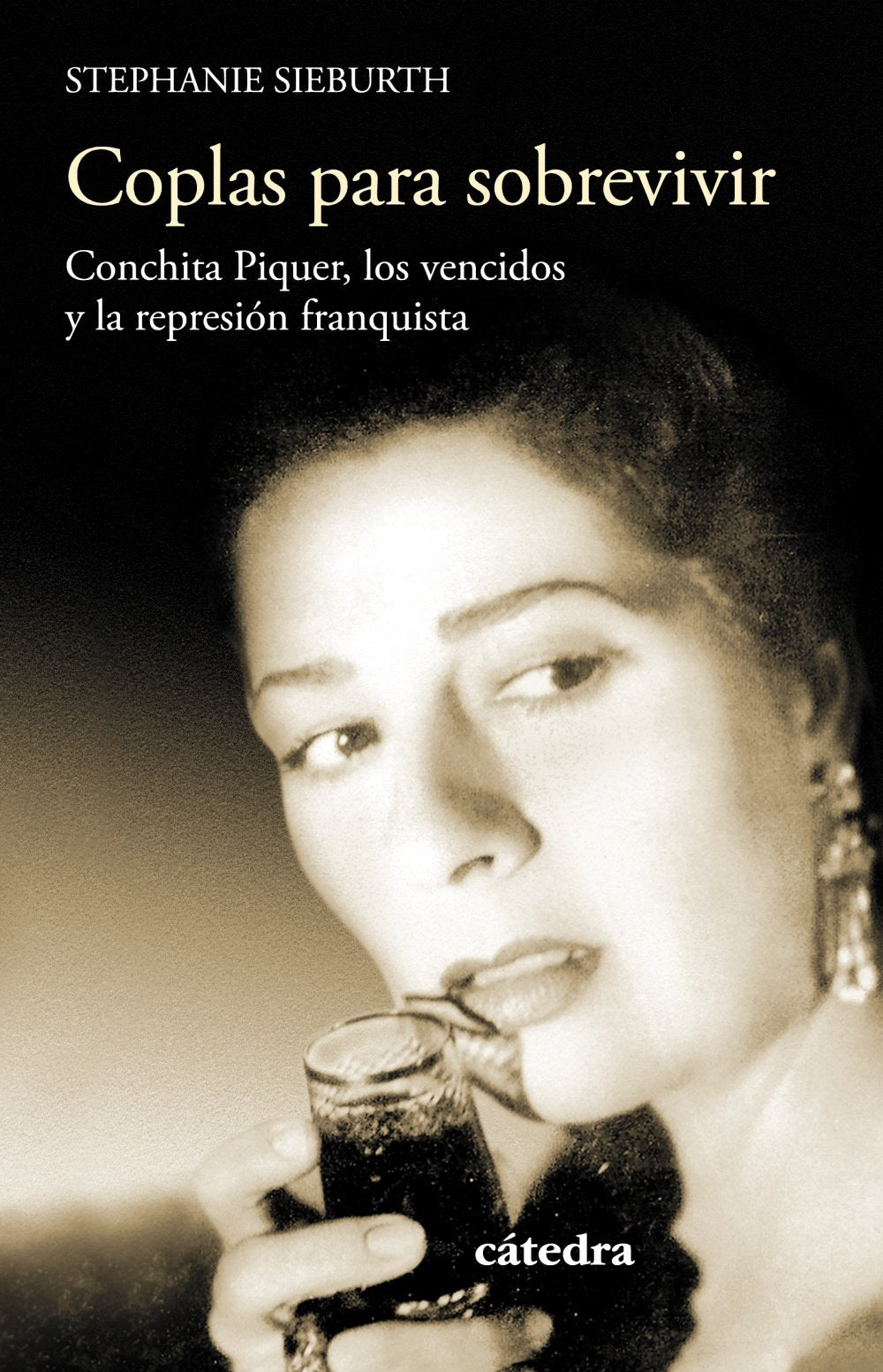 Coplas para sobrevivir: Conchita Piquer, los vencidos y la represión franquista book