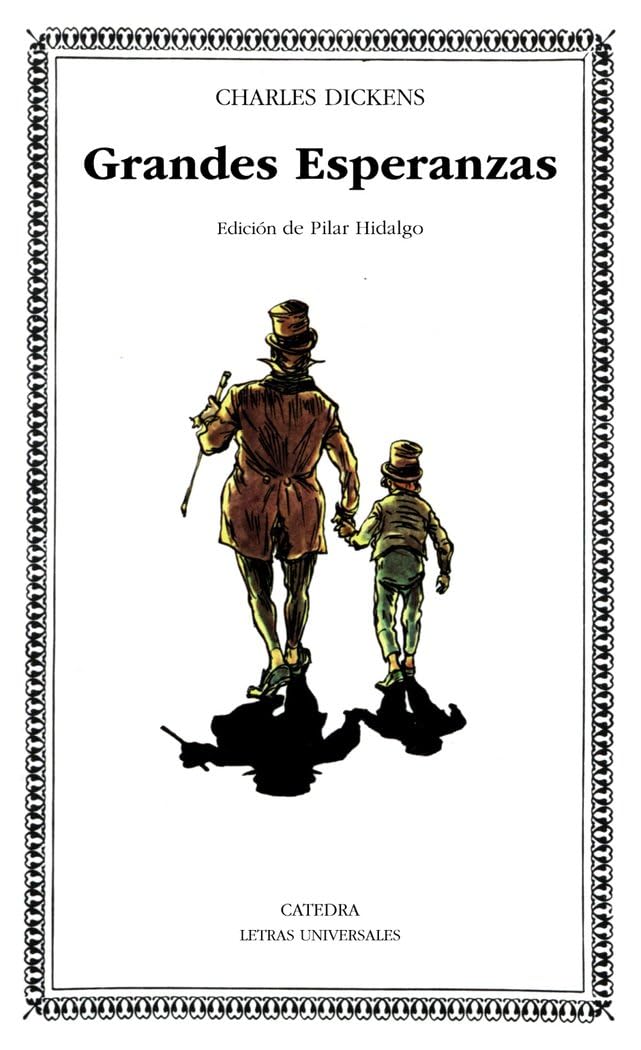 Grandes esperanzas (Letras Universales) Classics