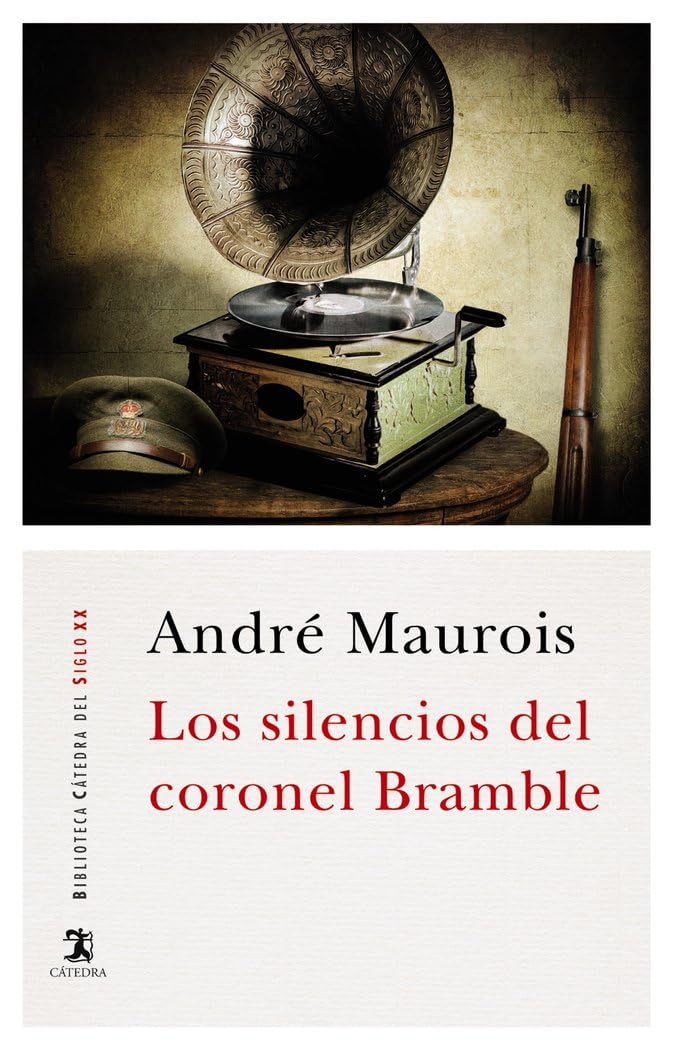 Los silencios del coronel Bramble (Biblioteca Cátedra del Siglo XX) Classics