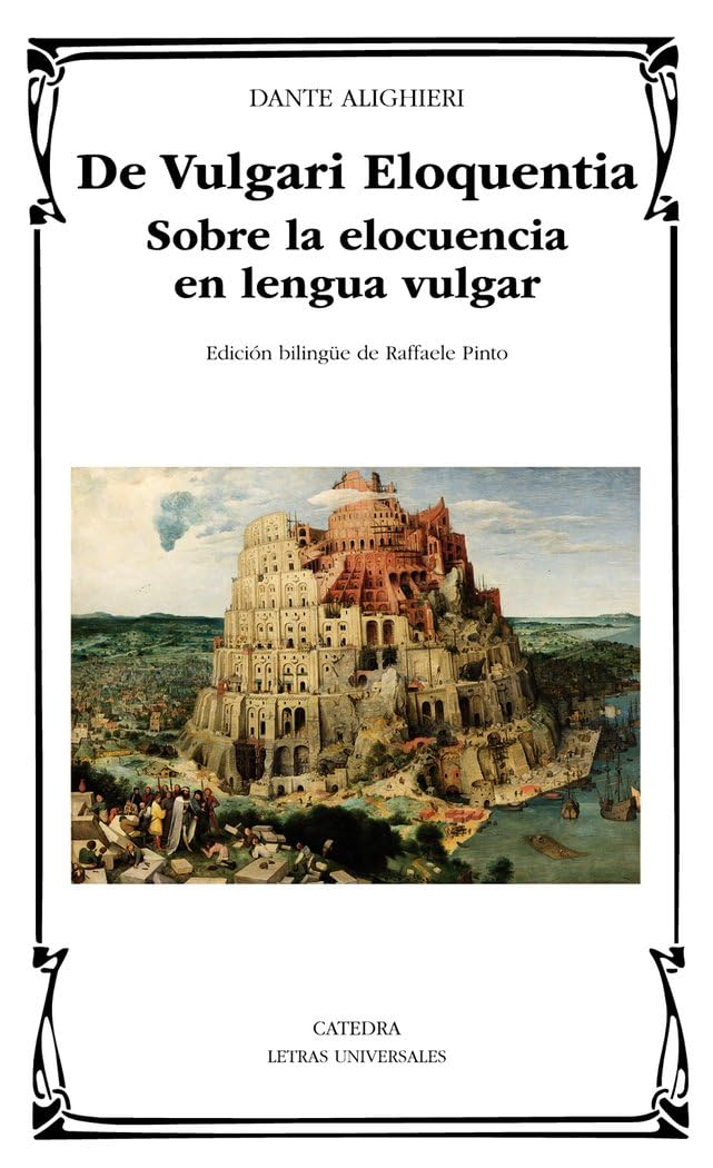 De Vulgari Eloquentia: Sobre la elocuencia en lengua vulgar book