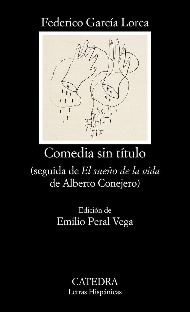Comedia sin título : seguida de "El sueño de la vida" Drama