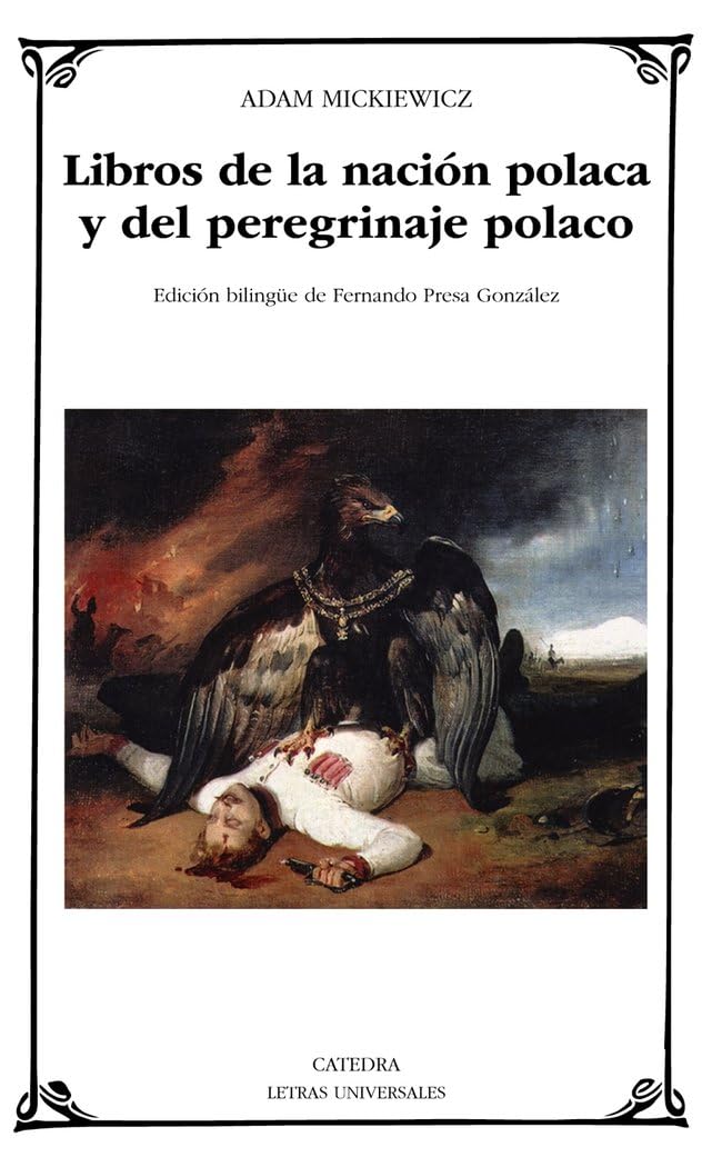 Libros de la nación polaca y del peregrinaje polaco (Letras Universales) Poetry
