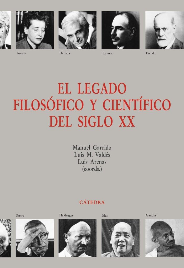 El legado filosófico y científico del siglo XX (Teorema. Serie mayor) Philosophy