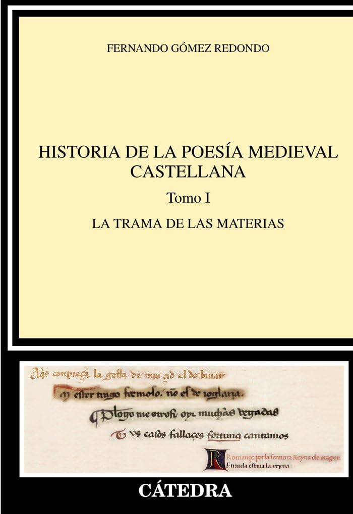 Historia de la poesía medieval castellana I: El orden narrativo (Crítica y estudios literarios - Historias de la literatura) Contemporary literature Books
