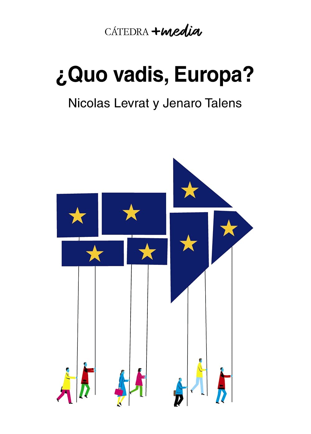 ¿Quo vadis, Europa? Books