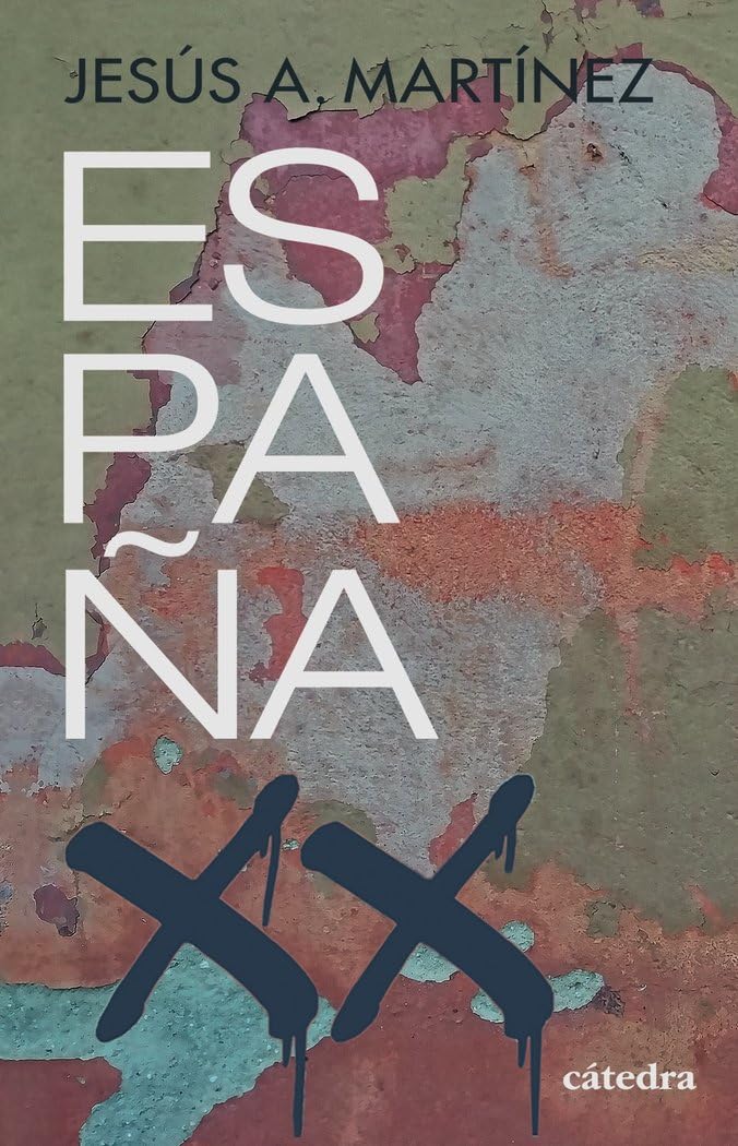España, siglo XX: Las capas de su historia (1898-2020) (Historia. Serie menor) Politics & History
